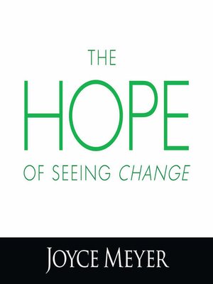 cover image of The Hope of Seeing Change